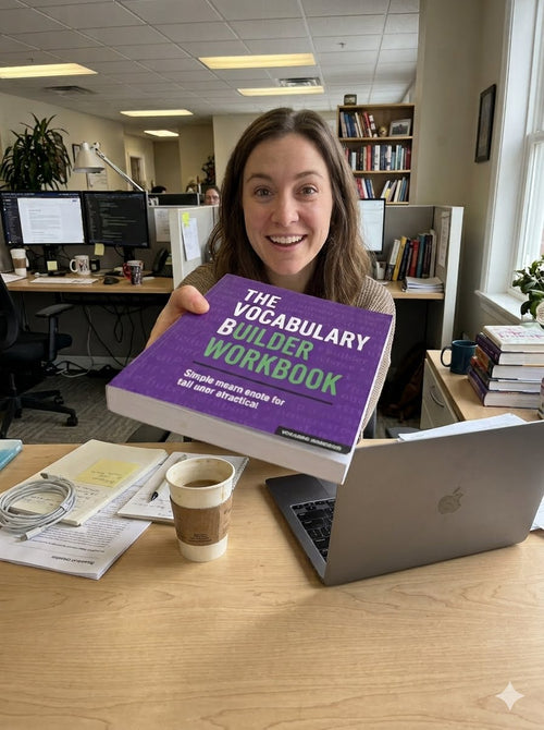 The Vocabulary Builder Workbook for Teens & Adults: Simple Lessons & Activities to Master 1,400+ Must-Know Words — SAT, ACT & GRE Prep