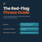 The Red-Flag Phrase Guide - pocket swaps for the words attorneys circle first